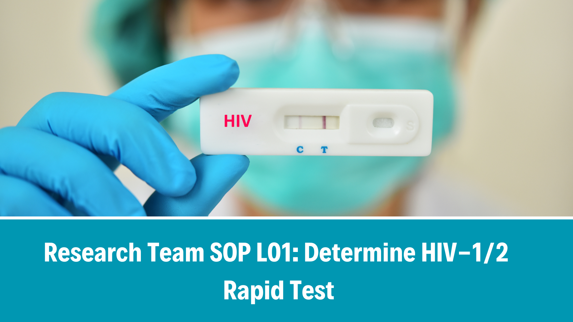 Research Team SOP L01: Determine HIV-1/2 Rapid Test, V1.0, 08 Nov 2024