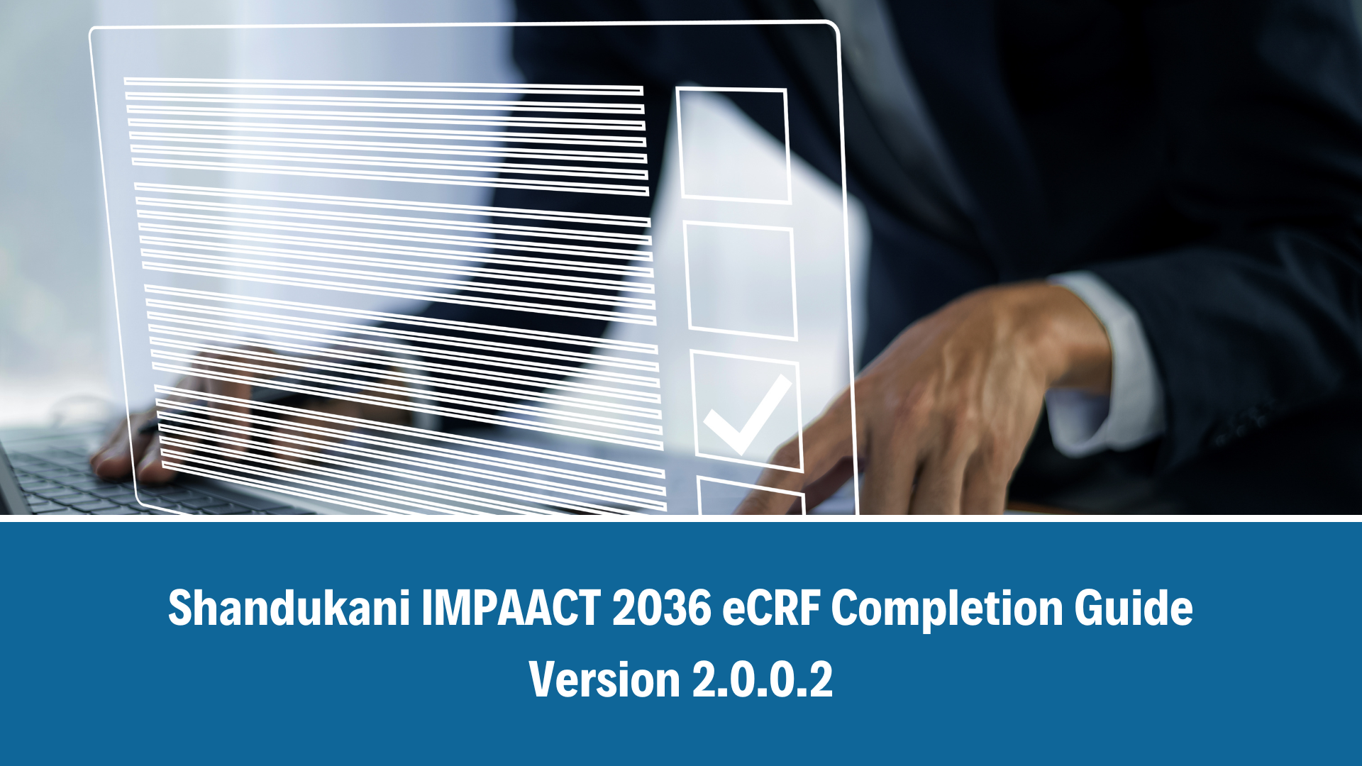 IMPAACT 2036 eCRF Completion Guide Version 2.0.0.2_Revised 23 July 2025