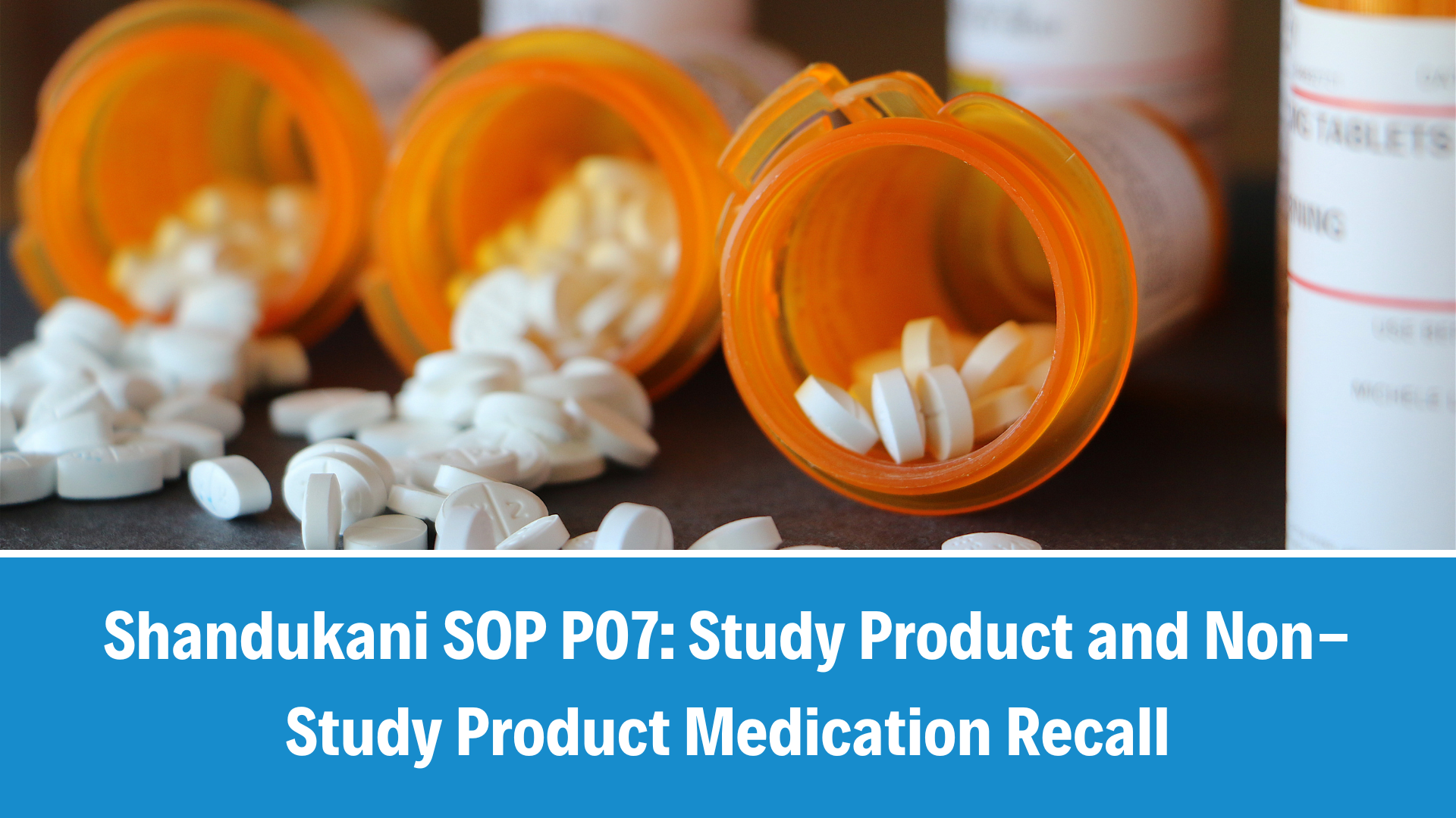 Shandukani SOP P07: Study Product and Non-Study Product Medication Recall, V2.1, 23 September 2025
