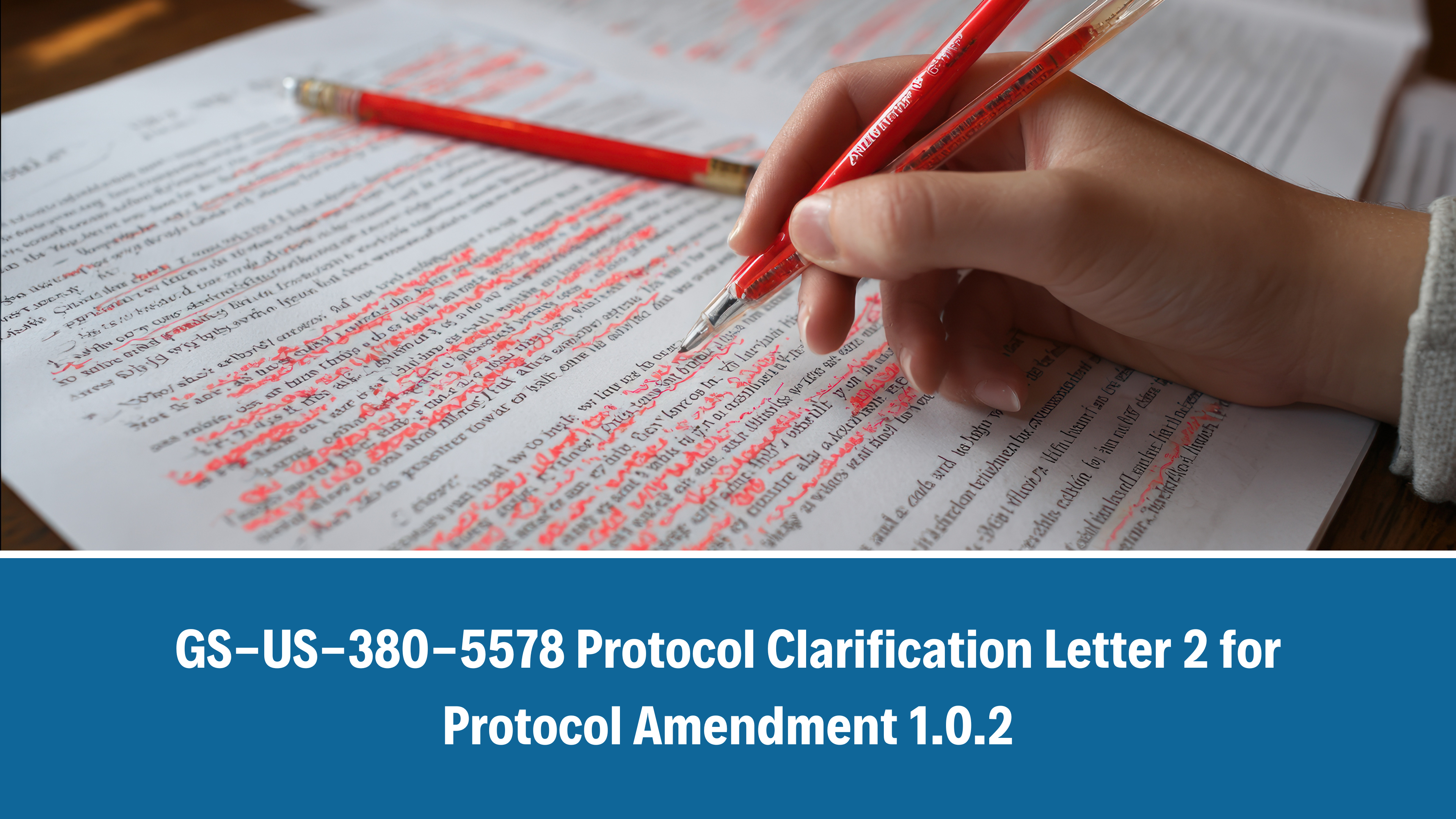 GS-US-380-5578_Protocol Clarification Letter 2 for Protocol Amendment 1.0.2_26 September 2025