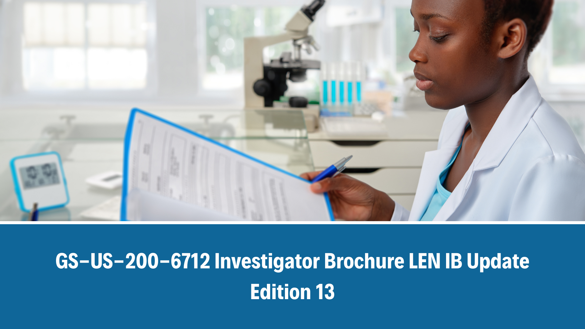 GS-US-200-6712_Investigator Brochure LEN IB Update_Edition 13_03 October 2025