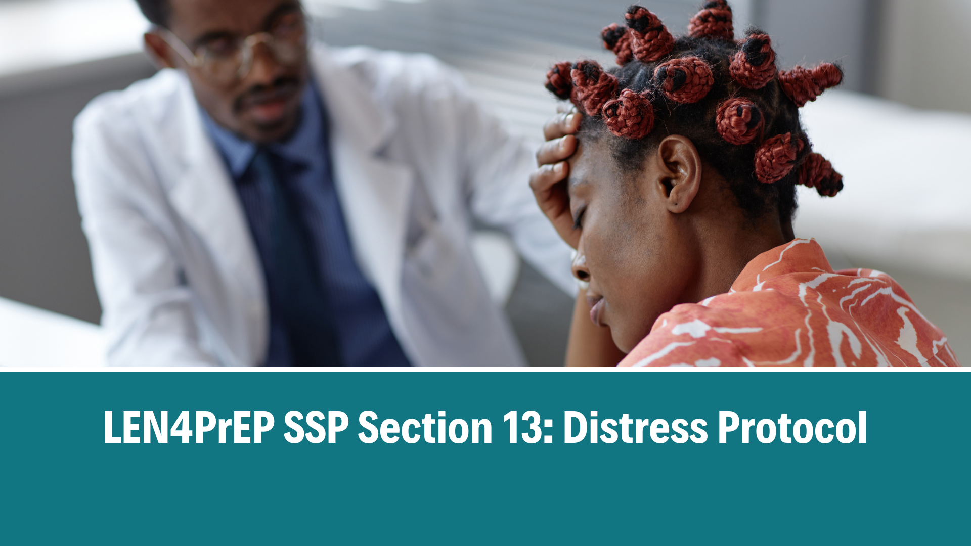 LEN4PrEP SSP Section 13: Distress Protocol, V1.0, 17 Oct 2025