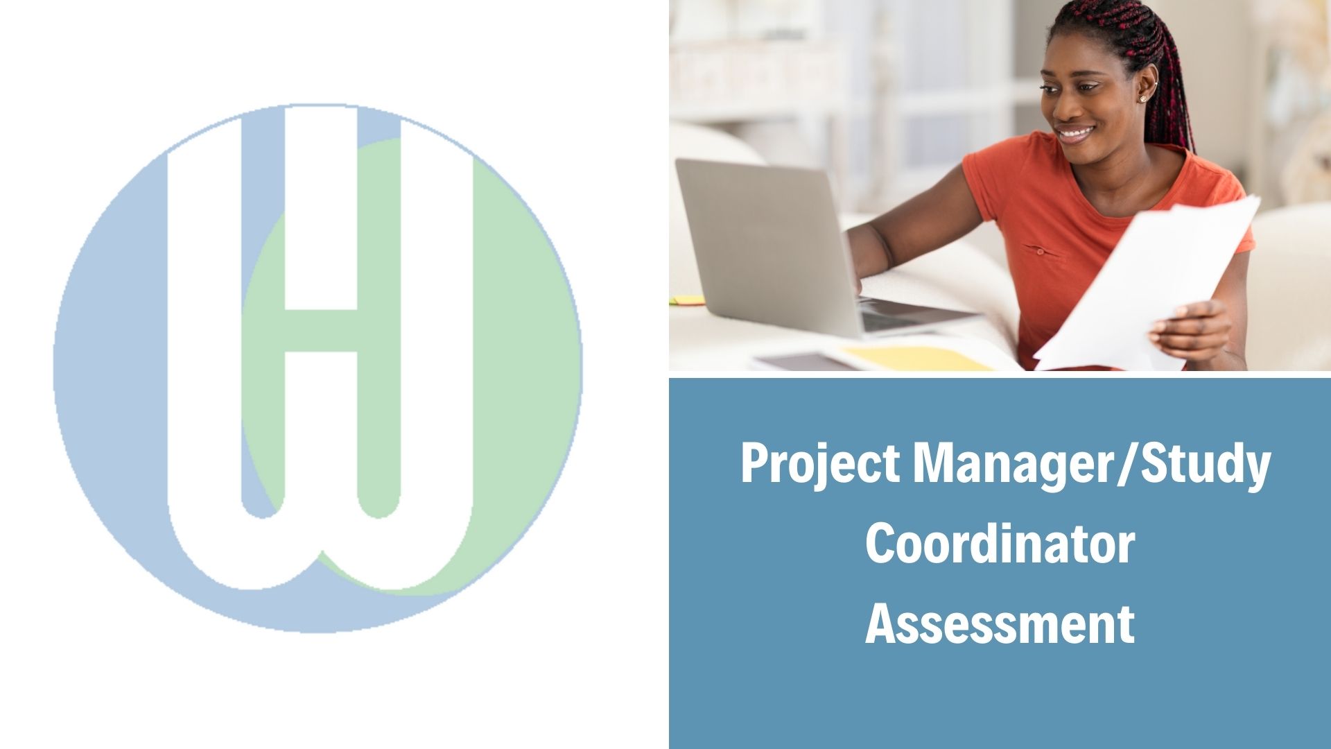 Project Manager/ Study Coordinator Assessment