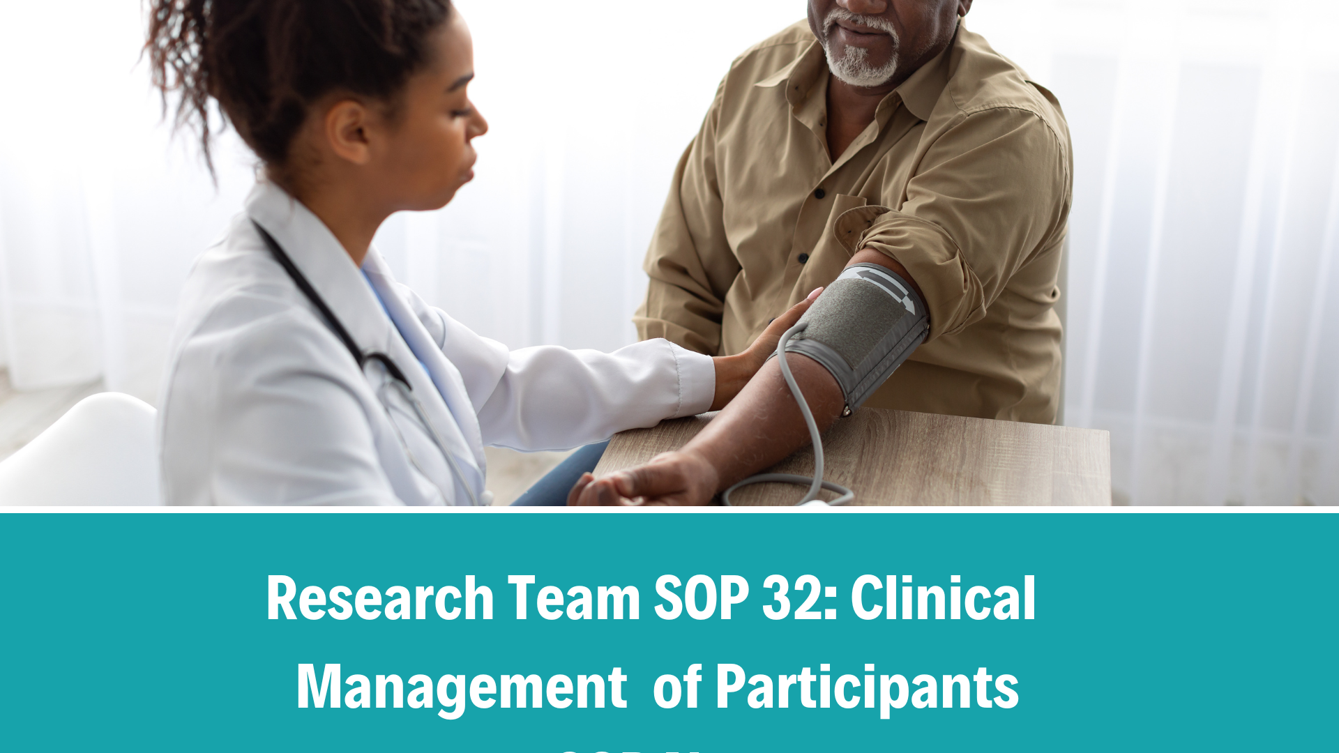Research Team SOP 21: Clinical Management of Participants, V4.0, 20 Nov 2025