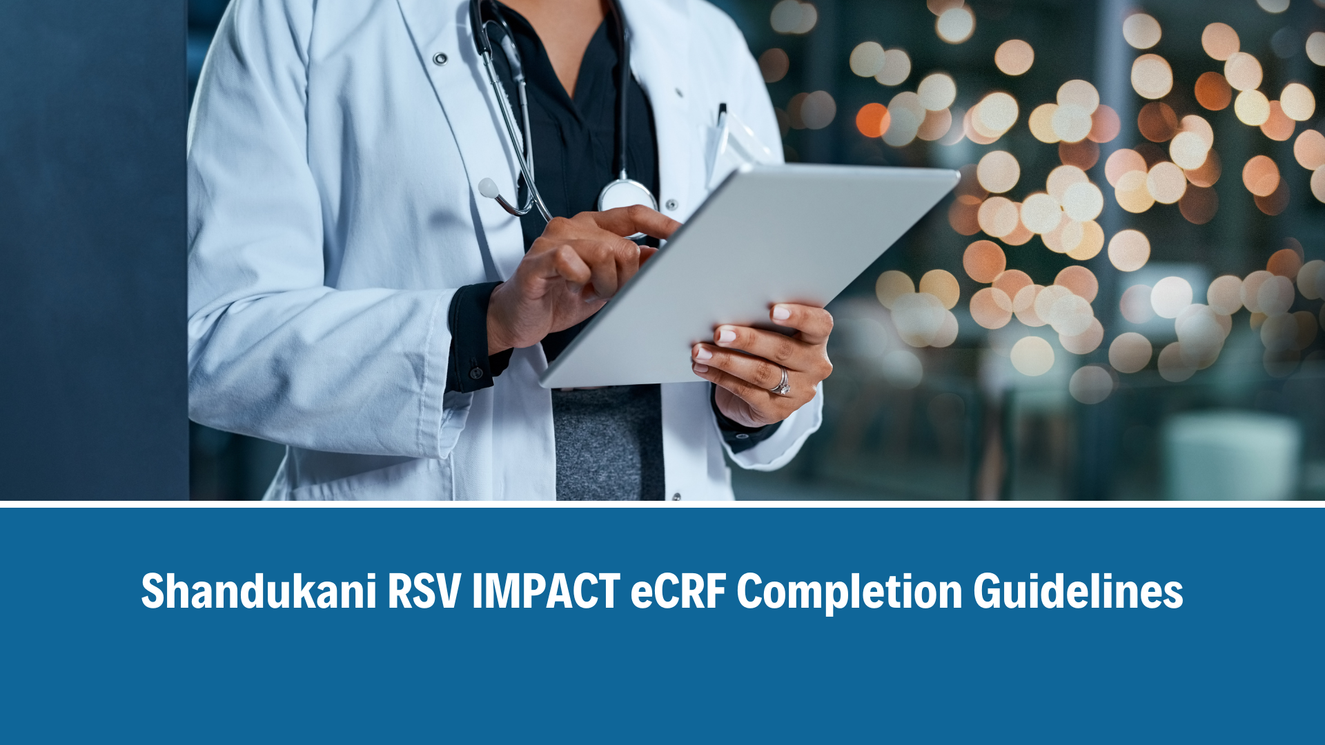 RSV IMPACT eCRF Completion Guidelines Version 3.0_Revised 13 May 2026