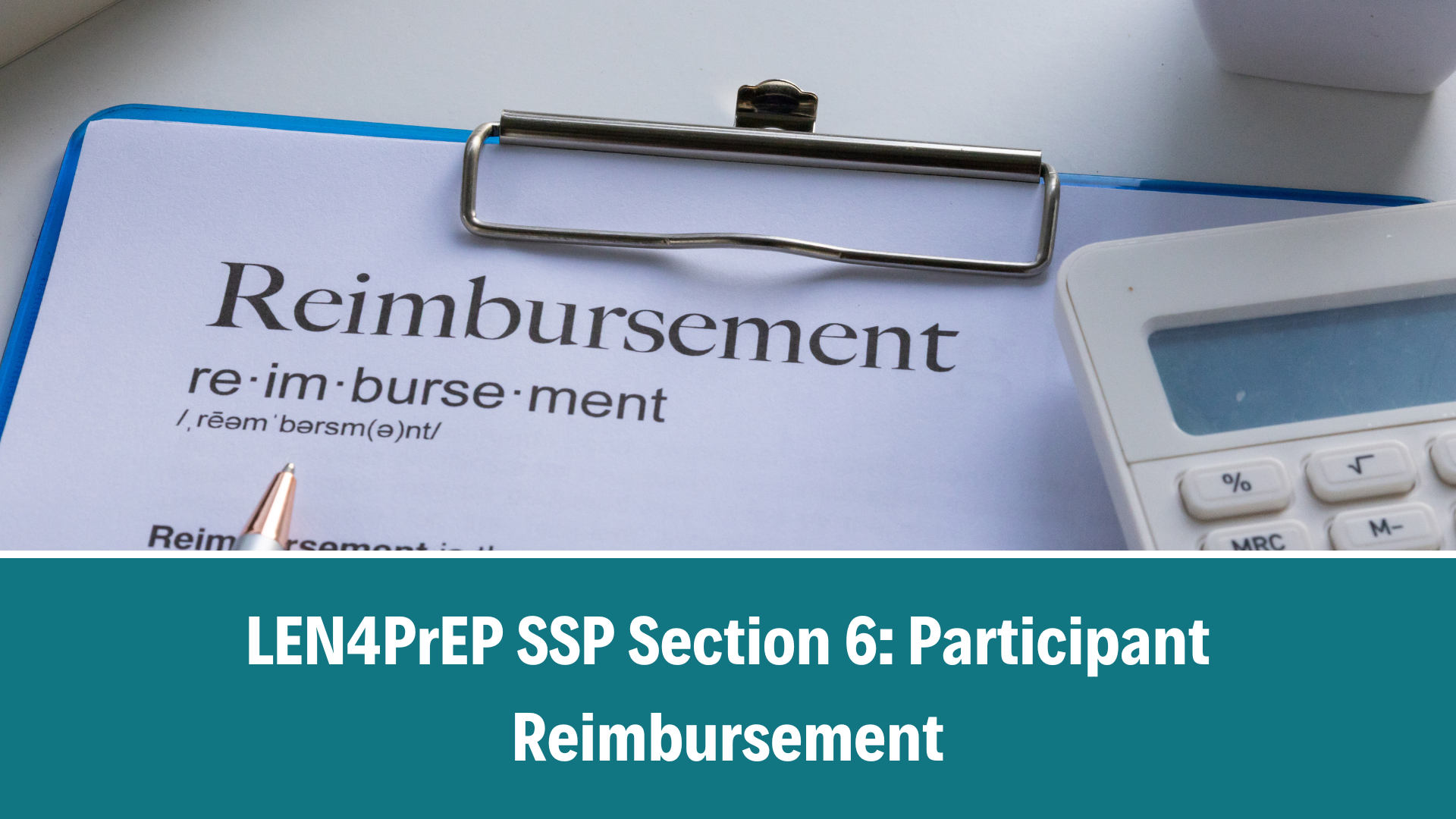 LEN4PrEP SSP Section 6: Participant Reimbursements, V1.1, 15 May 2026
